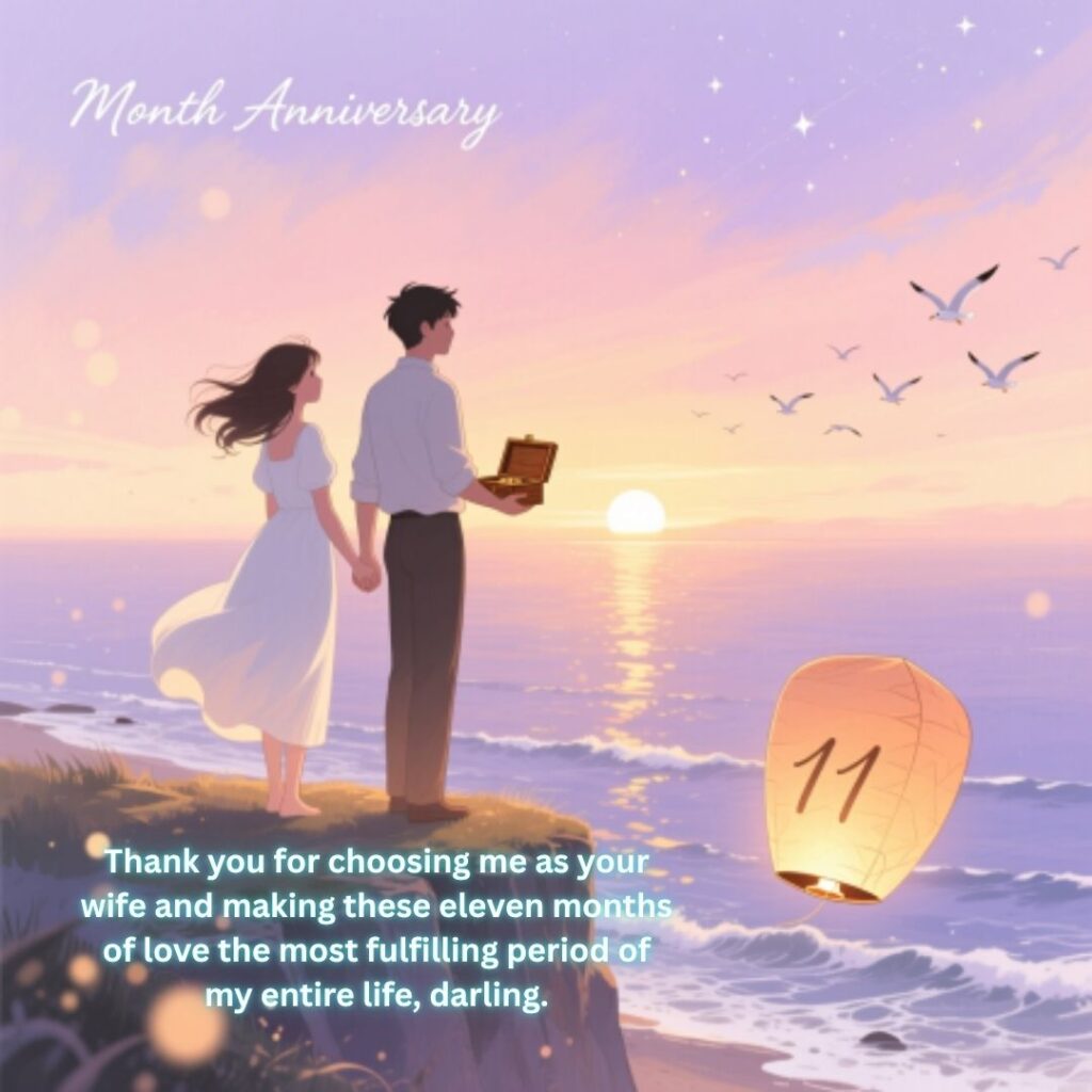 Eleven Month Anniversary Blessings