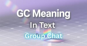 GC Meaning in Text