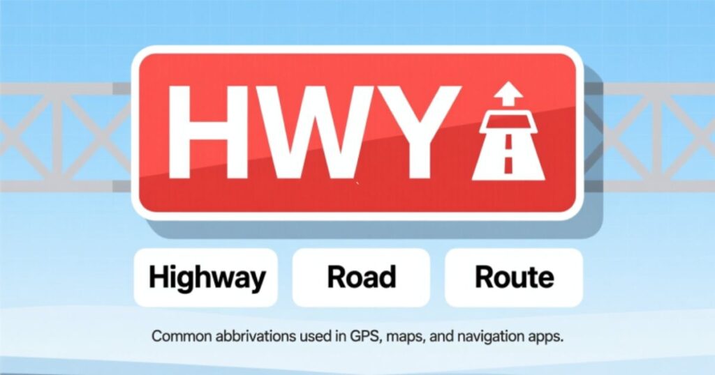 HWY Meaning in Text Similar Terms & Alternatives
