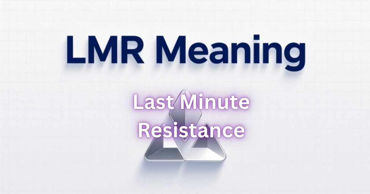 LMR Meaning