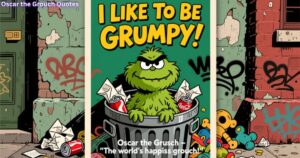 Oscar the Grouch Quotes
