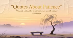Quotes About Patience