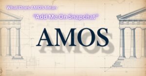 What Does AMOS Mean