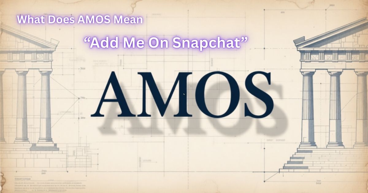 What Does AMOS Mean