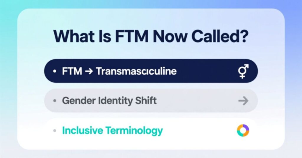 What Is FTM Now Called?
