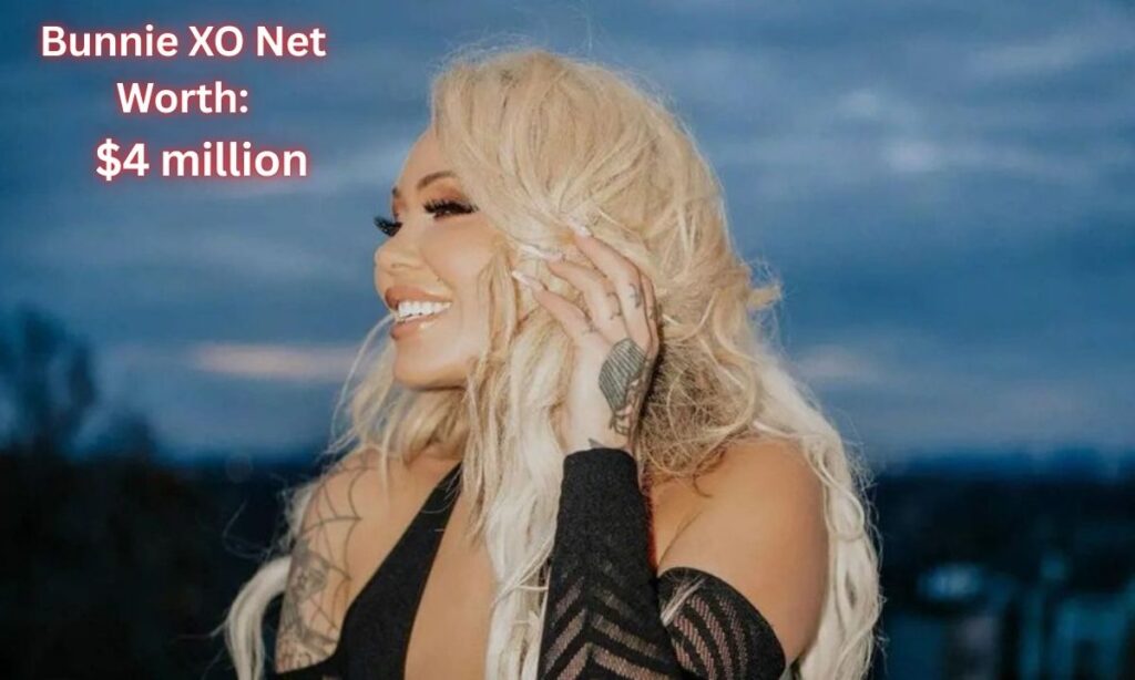 Bunnie XO Net Worth: $4 million