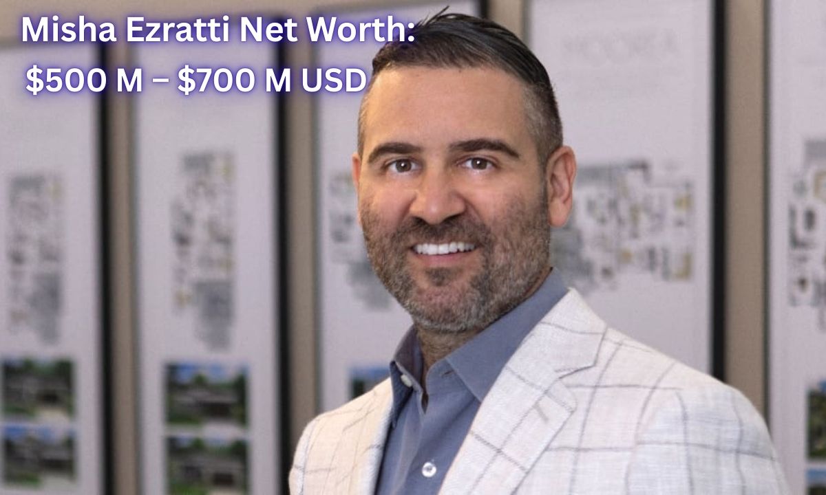 Misha Ezratti Net Worth