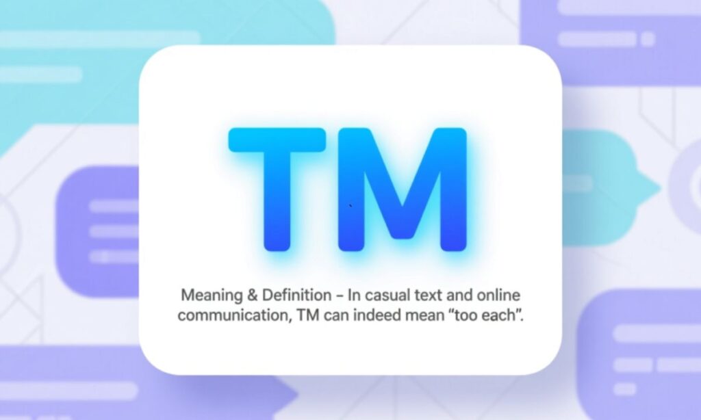 TM in Text Meaning Meaning & Definition