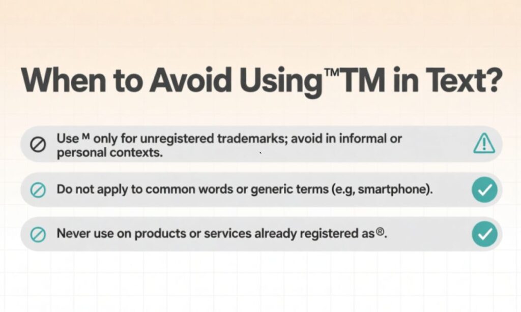 When to Avoid Using TM in Text